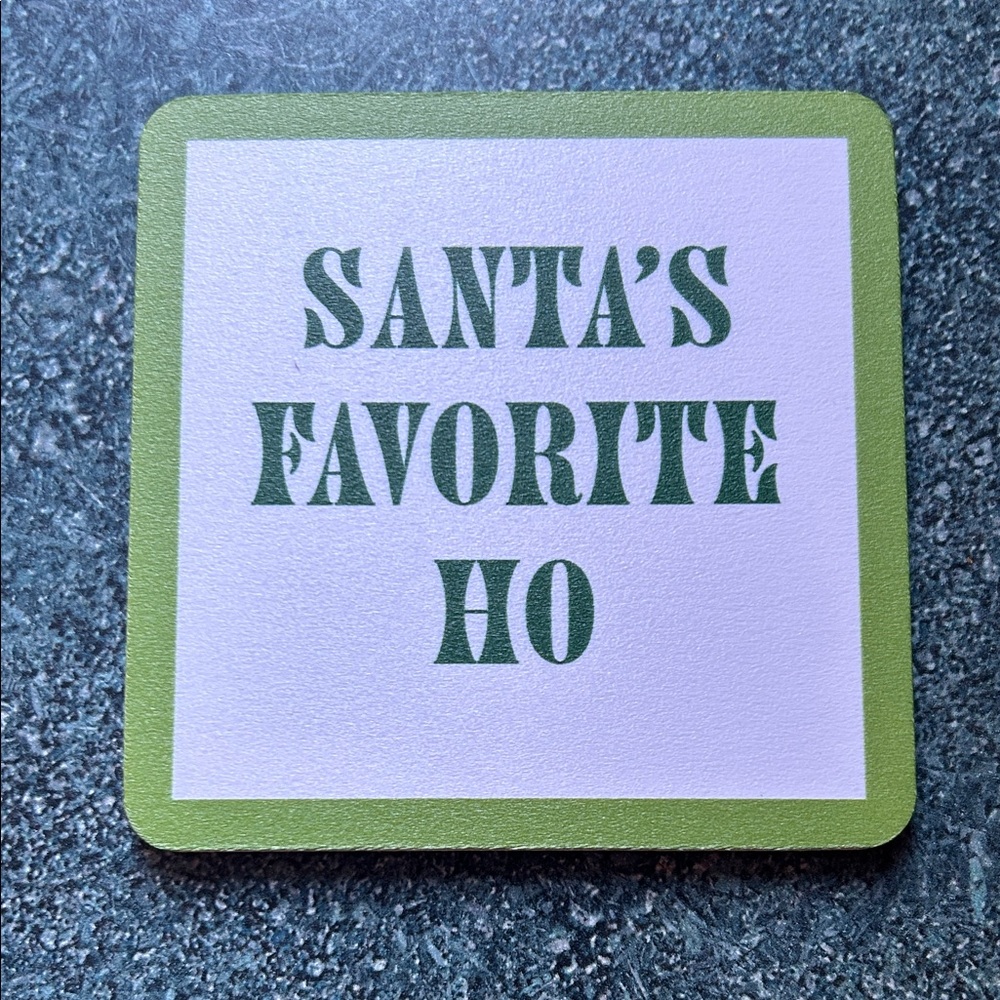 Santa's Favorite Ho Coaster